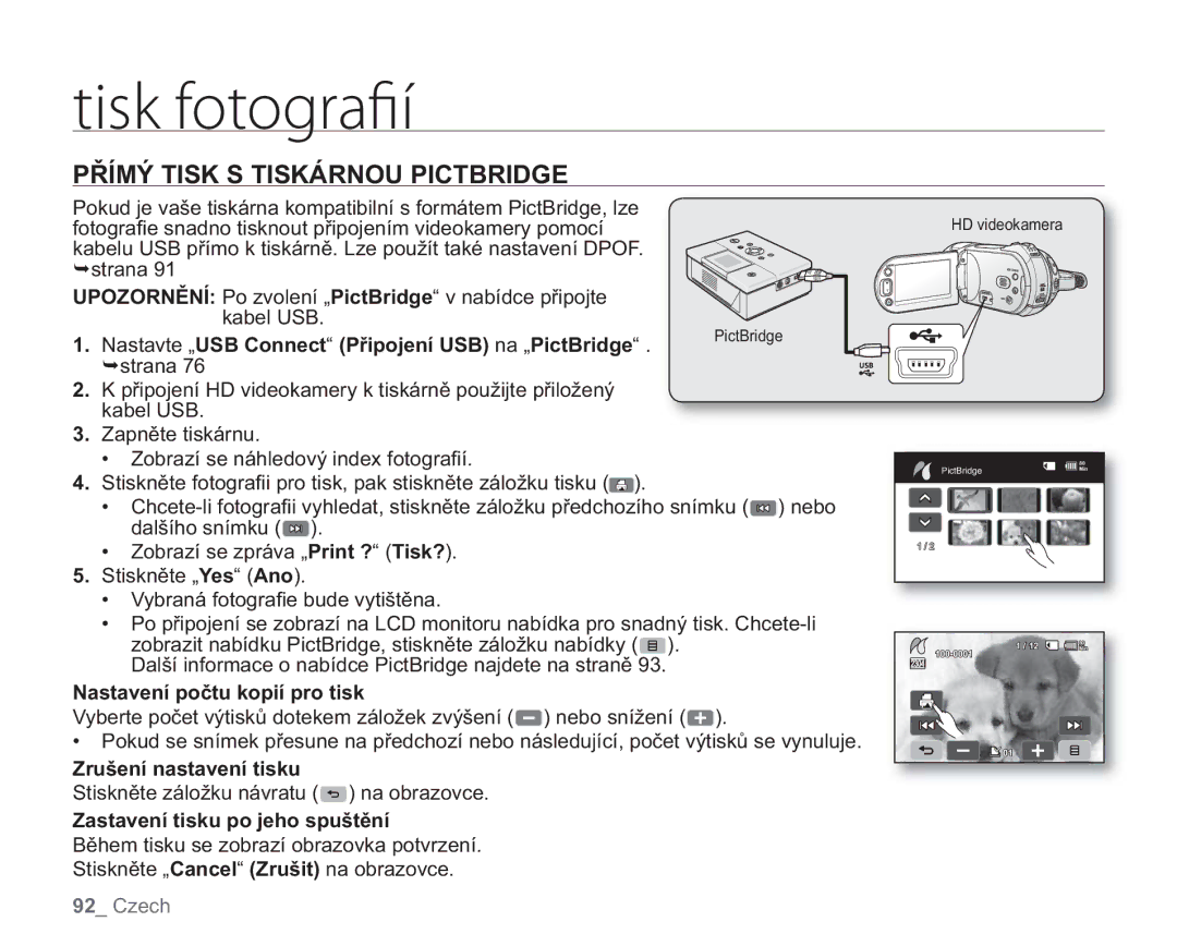 Samsung VP-HMX20C/EDC, VP-HMX20C/XEU Přímý Tisk S Tiskárnou Pictbridge, Nastavte „USB Connect Připojení USB na „PictBridge 