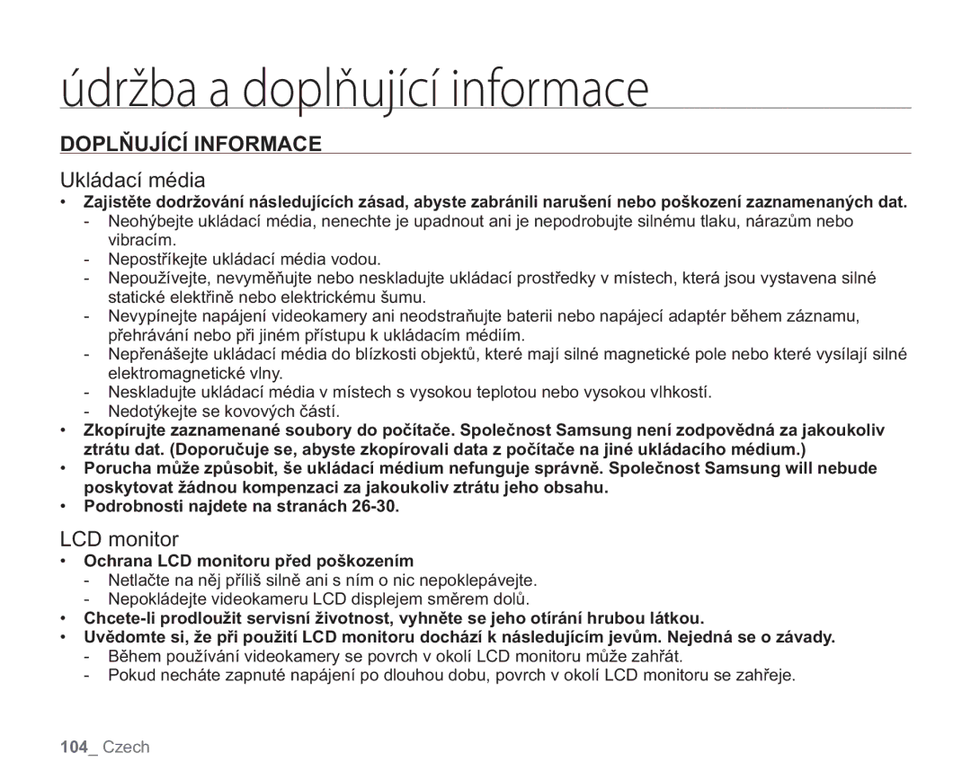 Samsung VP-HMX20C/EDC, VP-HMX20C/XEU manual Doplňující Informace, Ukládací média, Ochrana LCD monitoru před poškozením 