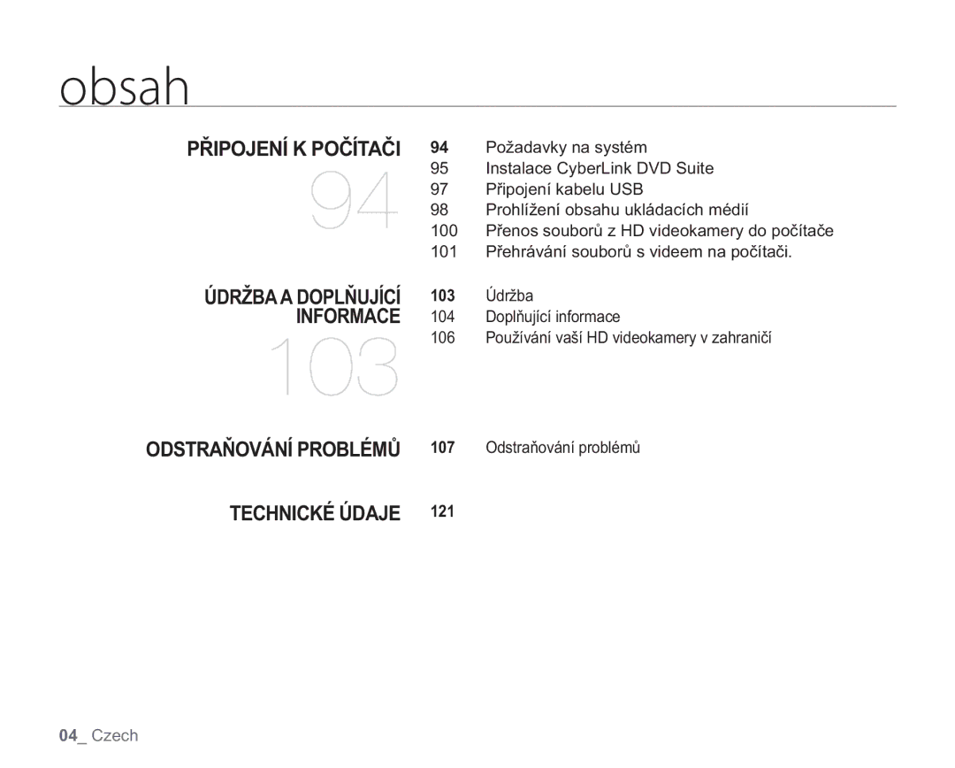 Samsung VP-HMX20C/EDC manual Připojení K Počítači, Odstraňování Problémů Technické Údaje, Odstraňování problémů, 121 