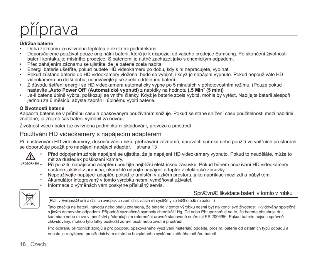 Samsung VP-HMX20C/EDC, VP-HMX20C/XEU manual Údržba baterie, Životnosti baterie 