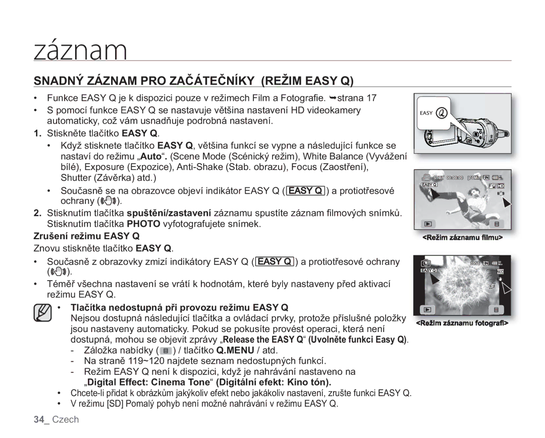 Samsung VP-HMX20C/EDC, VP-HMX20C/XEU manual Snadný Záznam PRO Začátečníky Režim Easy Q, Zrušení režimu Easy Q 