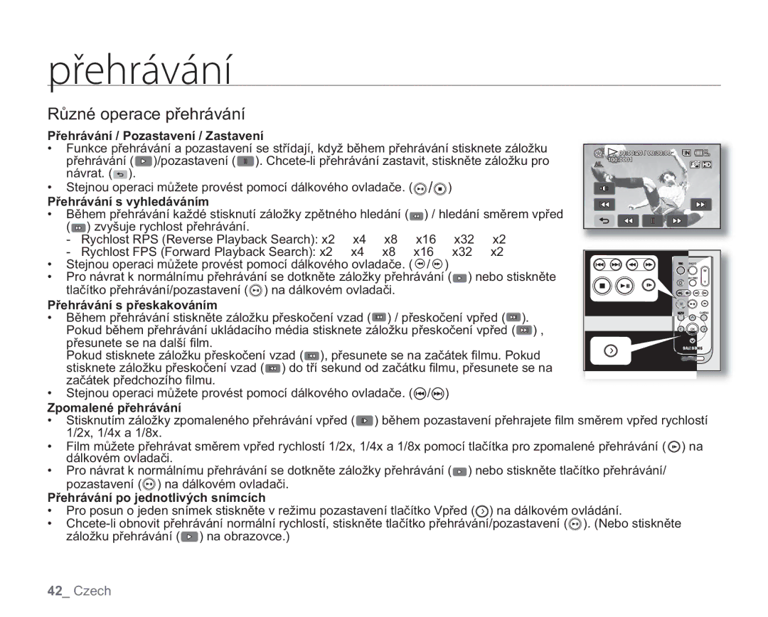 Samsung VP-HMX20C/EDC, VP-HMX20C/XEU manual Různé operace přehrávání, Přehrávání / Pozastavení / Zastavení 