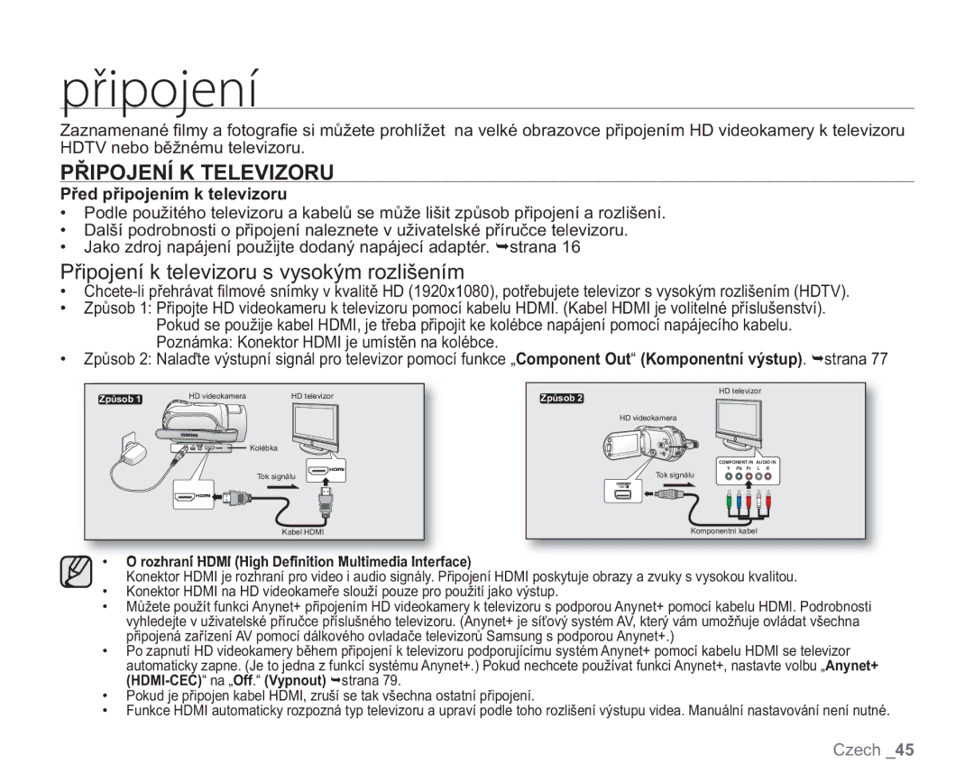 Samsung VP-HMX20C/XEU Připojení K Televizoru, Připojení k televizoru s vysokým rozlišením, Před připojením k televizoru 