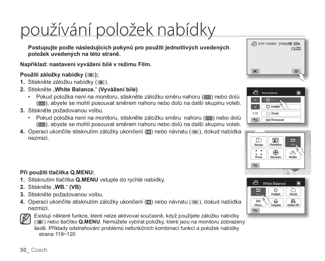 Samsung VP-HMX20C/EDC Stiskněte „White Balance. Vyvážení bílé, Stiskněte požadovanou volbu, Při použití tlačítka Q.MENU 