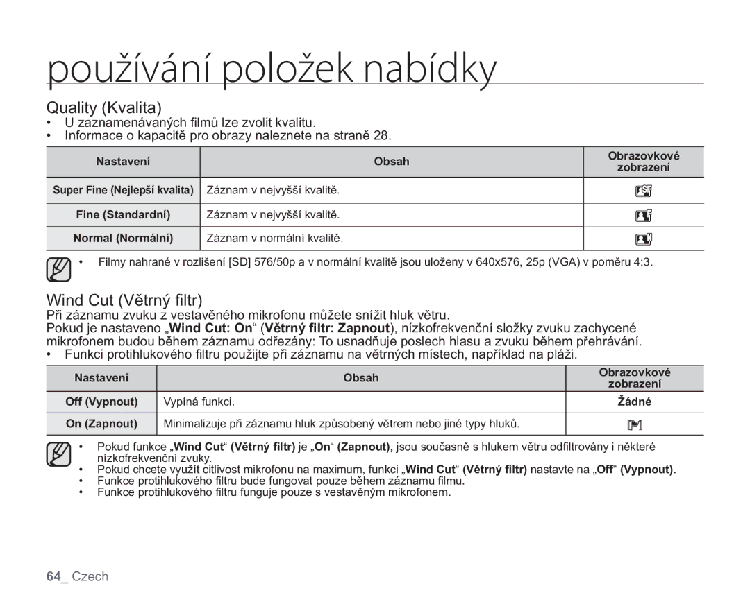 Samsung VP-HMX20C/EDC manual Quality Kvalita, Wind Cut Větrný ﬁltr, Záznam v nejvyšší kvalitě, Záznam v normální kvalitě 