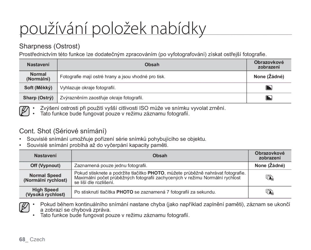 Samsung VP-HMX20C/EDC, VP-HMX20C/XEU manual Sharpness Ostrost, Cont. Shot Sériové snímání 