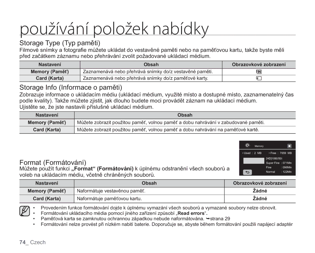 Samsung VP-HMX20C/EDC, VP-HMX20C/XEU manual Storage Type Typ paměti, Storage Info Informace o paměti, Format Formátování 