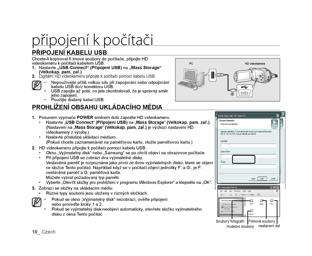 Samsung VP-HMX20C/EDC, VP-HMX20C/XEU manual Připojení Kabelu USB, Prohlížení Obsahu Ukládacího Média 