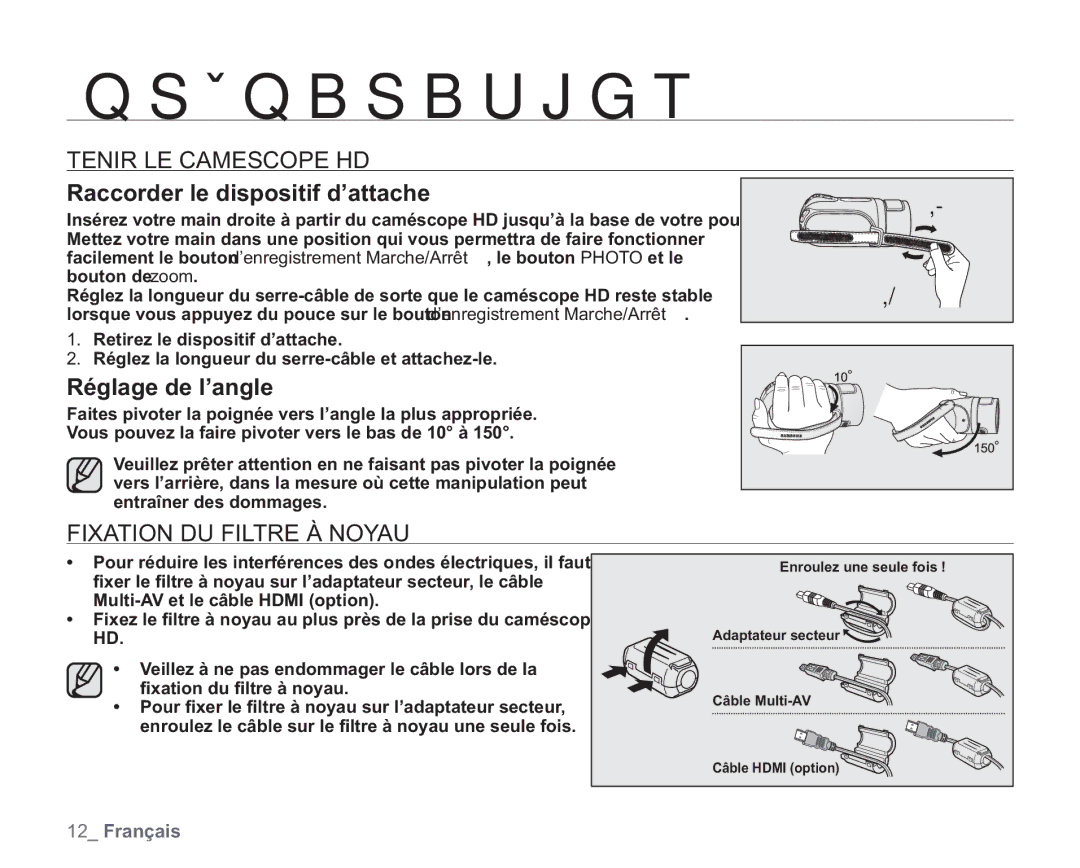 Samsung VP-HMX20C/EDC manual Tenir LE Camescope HD, Raccorder le dispositif d’attache, Réglage de l’angle 