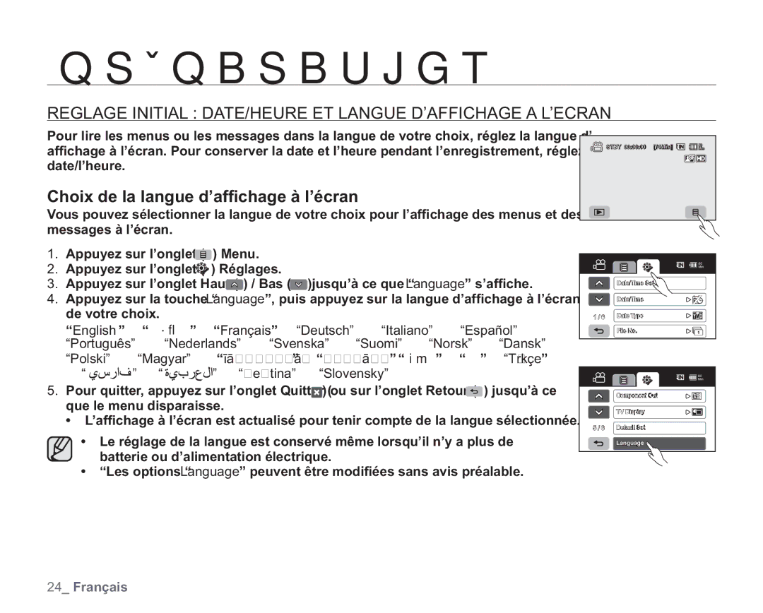 Samsung VP-HMX20C/EDC Reglage Initial DATE/HEURE ET Langue D’AFFICHAGE a L’ECRAN, Choix de la langue d’afﬁ chage à l’écran 