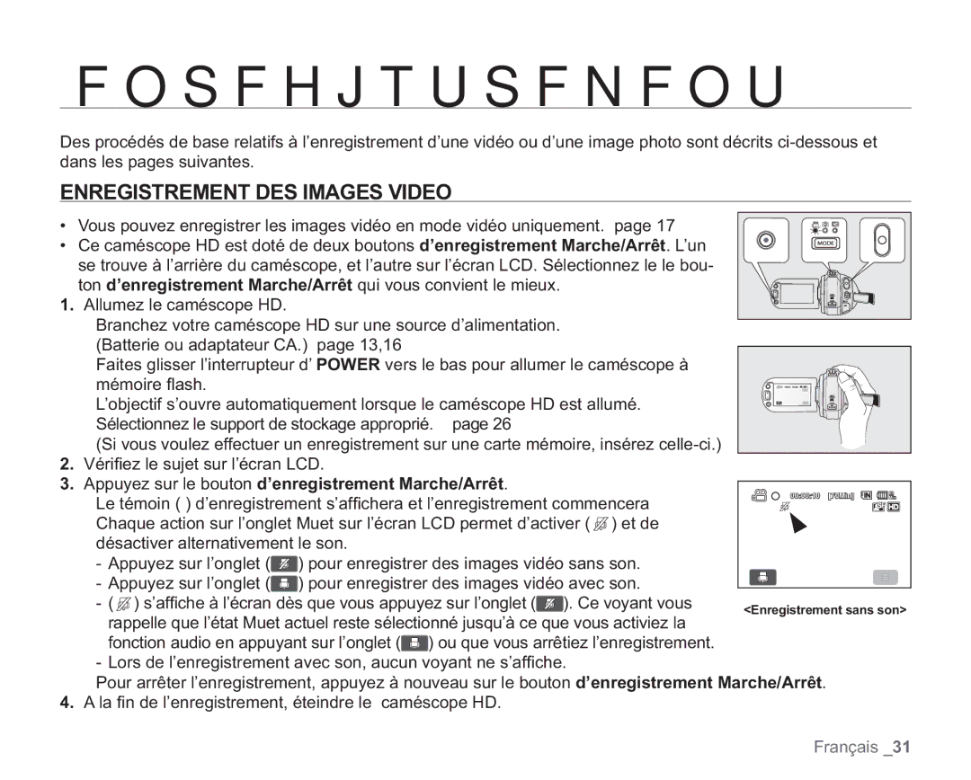 Samsung VP-HMX20C/EDC Fosfhjtusfnfou, Enregistrement DES Images Video, Appuyez sur le bouton d’enregistrement Marche/Arrêt 