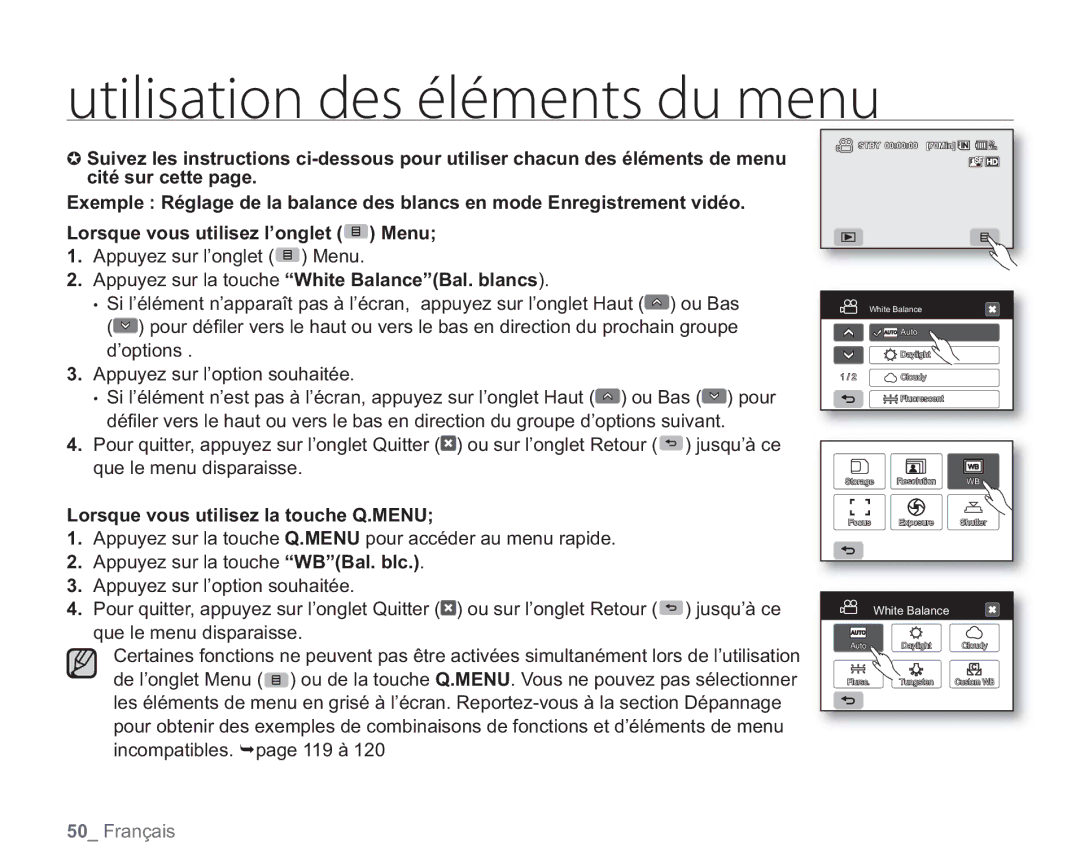 Samsung VP-HMX20C/EDC manual Appuyez sur la touche White BalanceBal. blancs, Lorsque vous utilisez la touche Q.MENU 