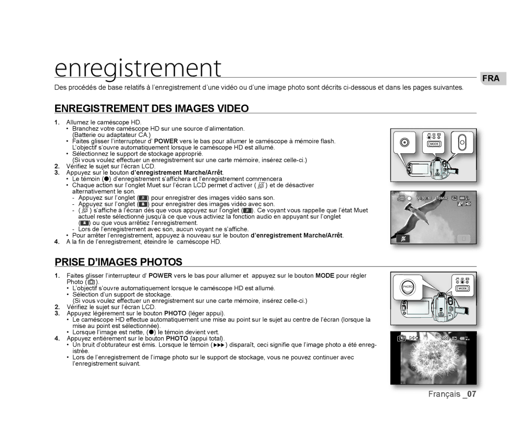 Samsung VP-HMX20C/EDC manual Enregistrement DES Images Video, Prise D’IMAGES Photos 