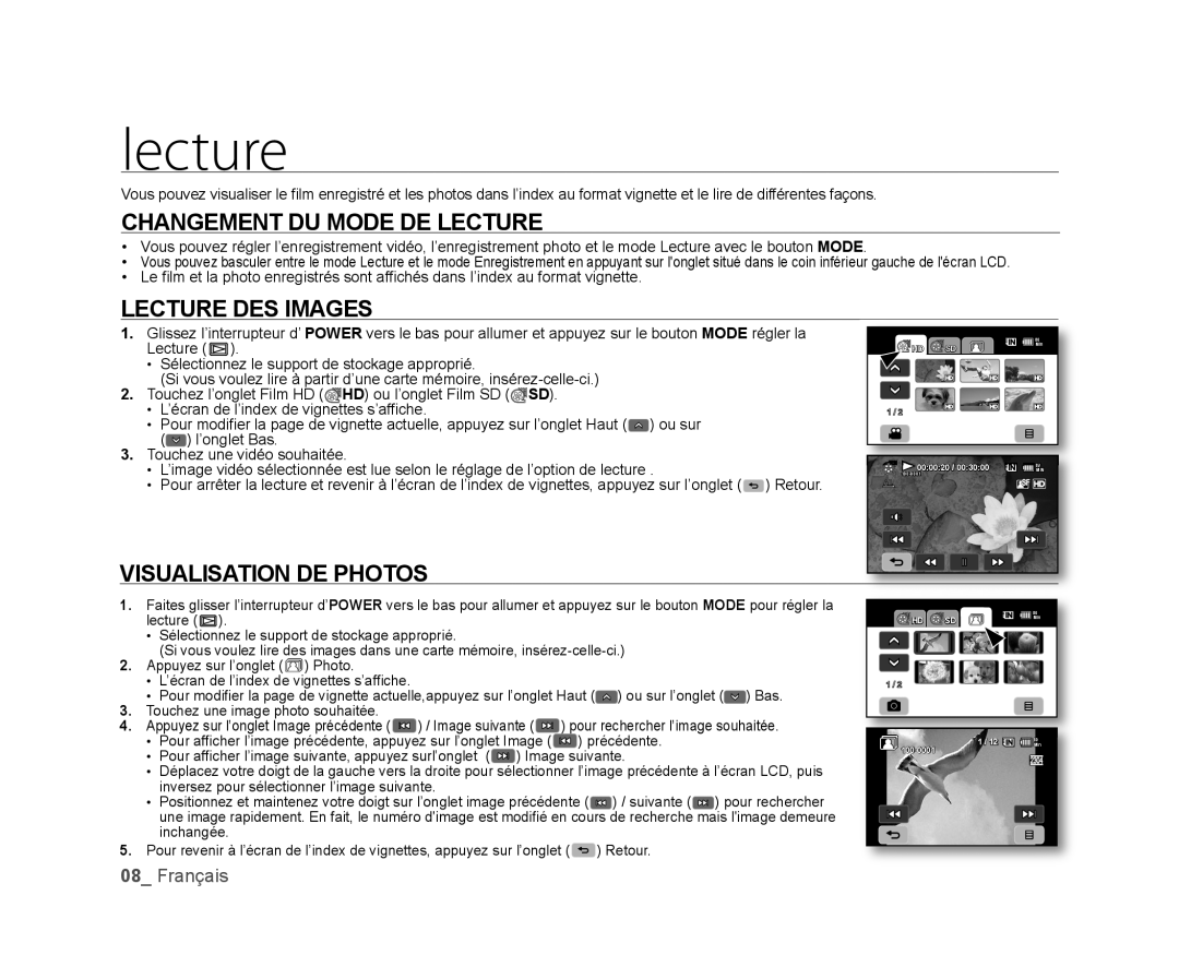 Samsung VP-HMX20C/EDC manual Changement DU Mode DE Lecture, Lecture DES Images, Visualisation DE Photos 