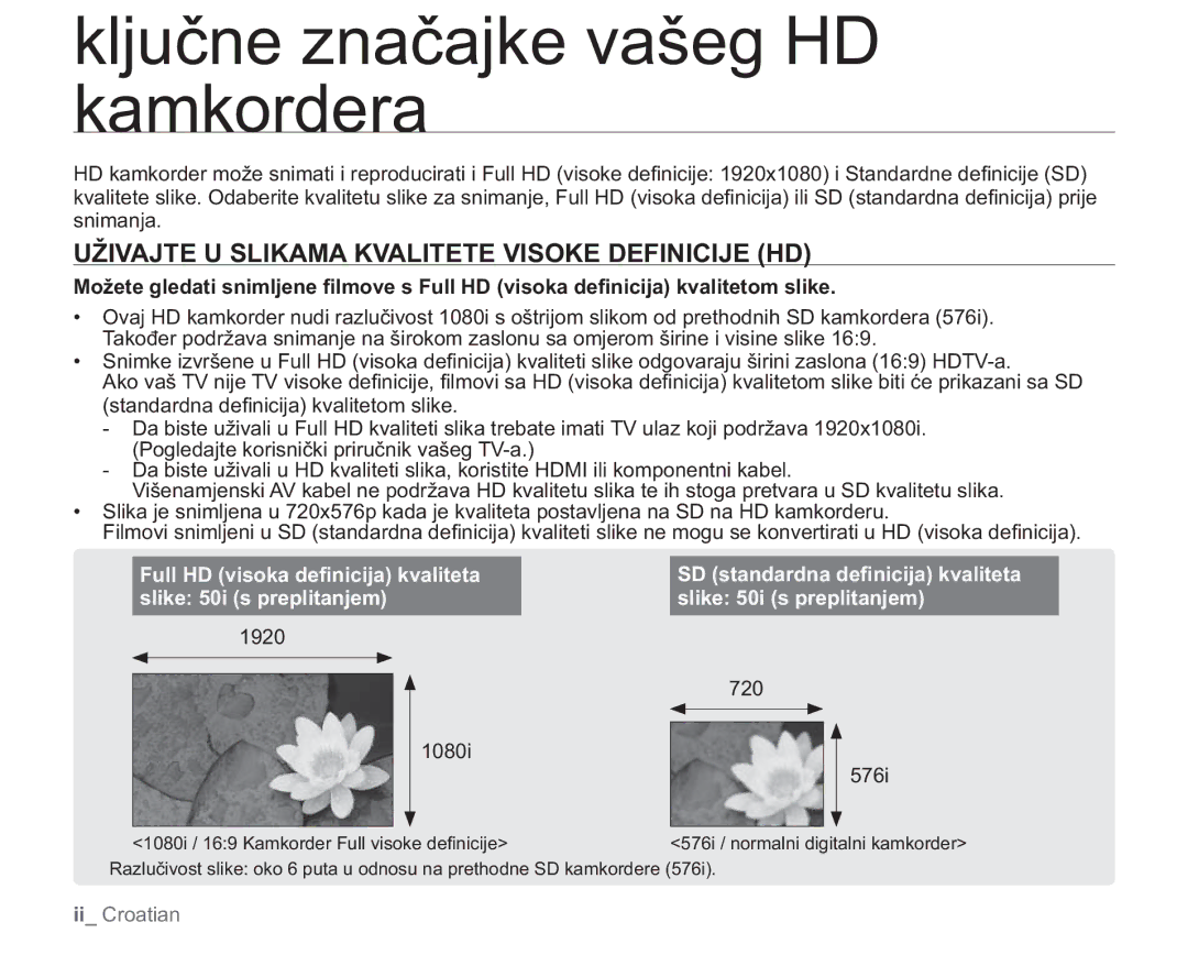 Samsung VP-HMX20C/EDC manual Ključne značajke vašeg HD kamkordera, Uživajte U Slikama Kvalitete Visoke Definicije HD 