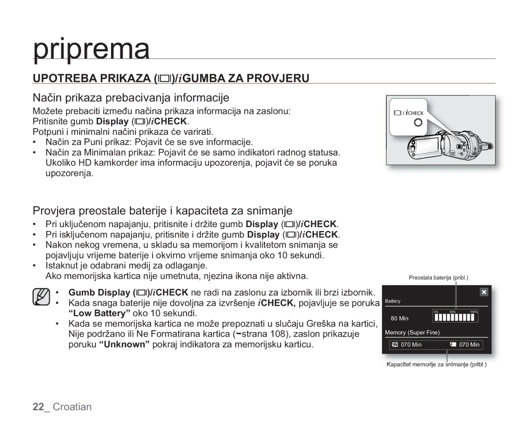 Samsung VP-HMX20C/EDC manual Način prikaza prebacivanja informacije, Provjera preostale baterije i kapaciteta za snimanje 