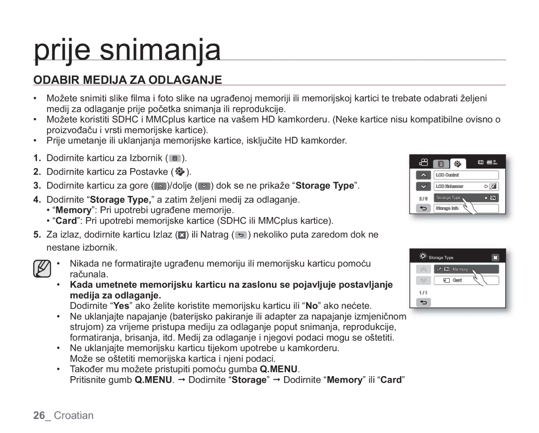 Samsung VP-HMX20C/EDC manual Prije snimanja, Odabir Medija ZA Odlaganje 