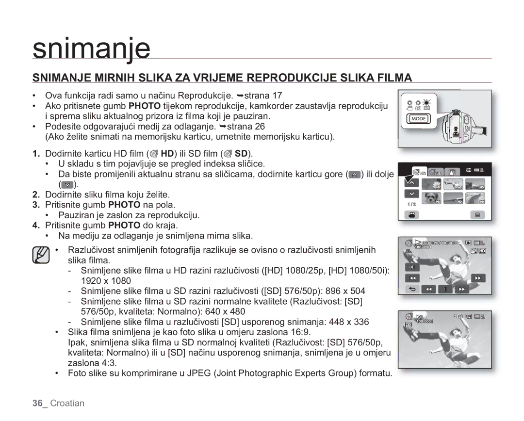 Samsung VP-HMX20C/EDC manual Snimanje Mirnih Slika ZA Vrijeme Reprodukcije Slika Filma 