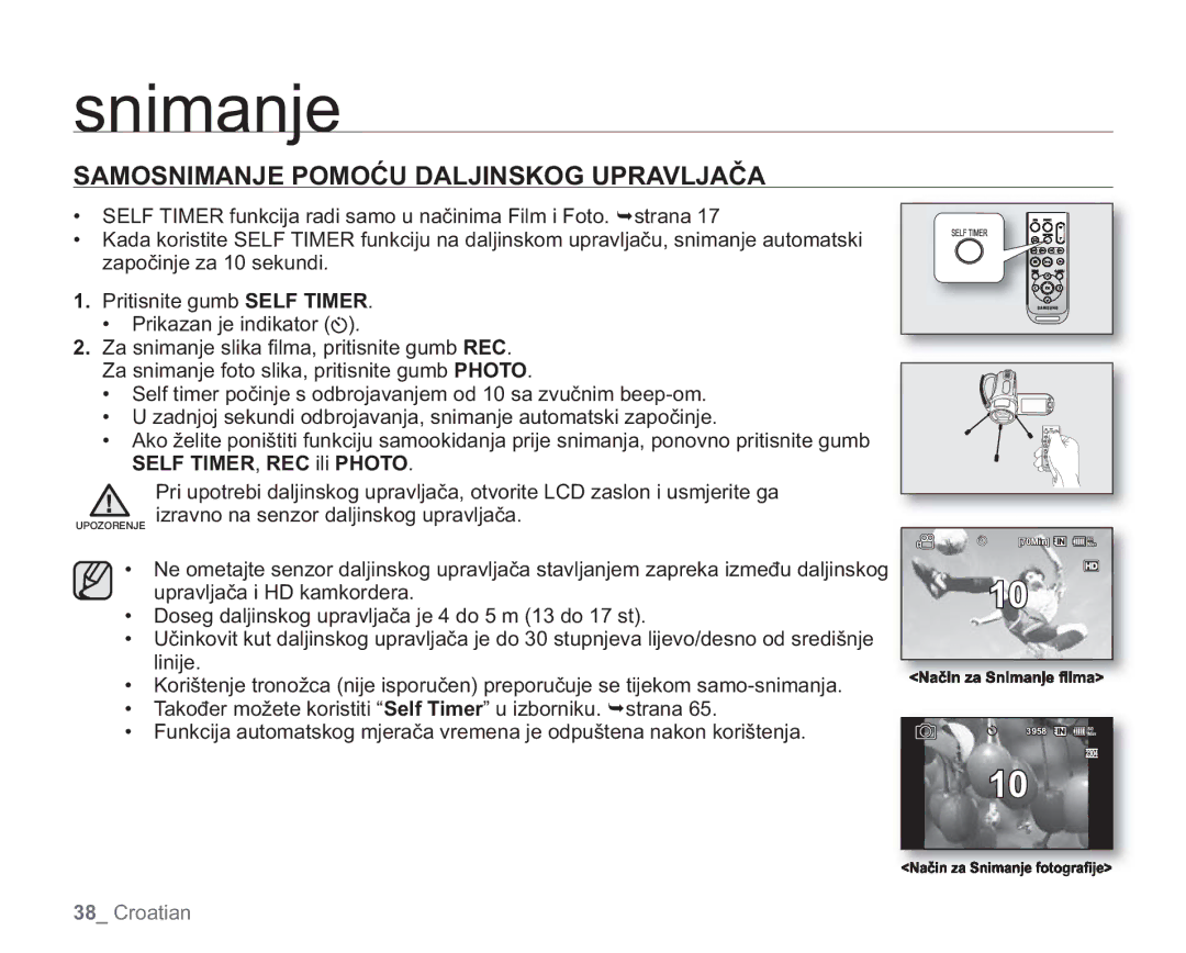 Samsung VP-HMX20C/EDC manual Samosnimanje Pomoću Daljinskog Upravljača, Self TIMER, REC ili Photo 