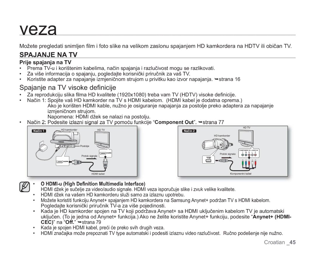 Samsung VP-HMX20C/EDC manual Veza, Spajanje NA TV, Spajanje na TV visoke deﬁ nicije, Prije spajanja na TV 