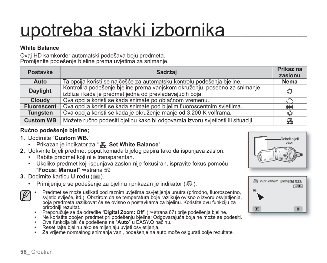 Samsung VP-HMX20C/EDC manual White Balance, Ova opcija koristi se kada snimate po oblačnom vremenu 