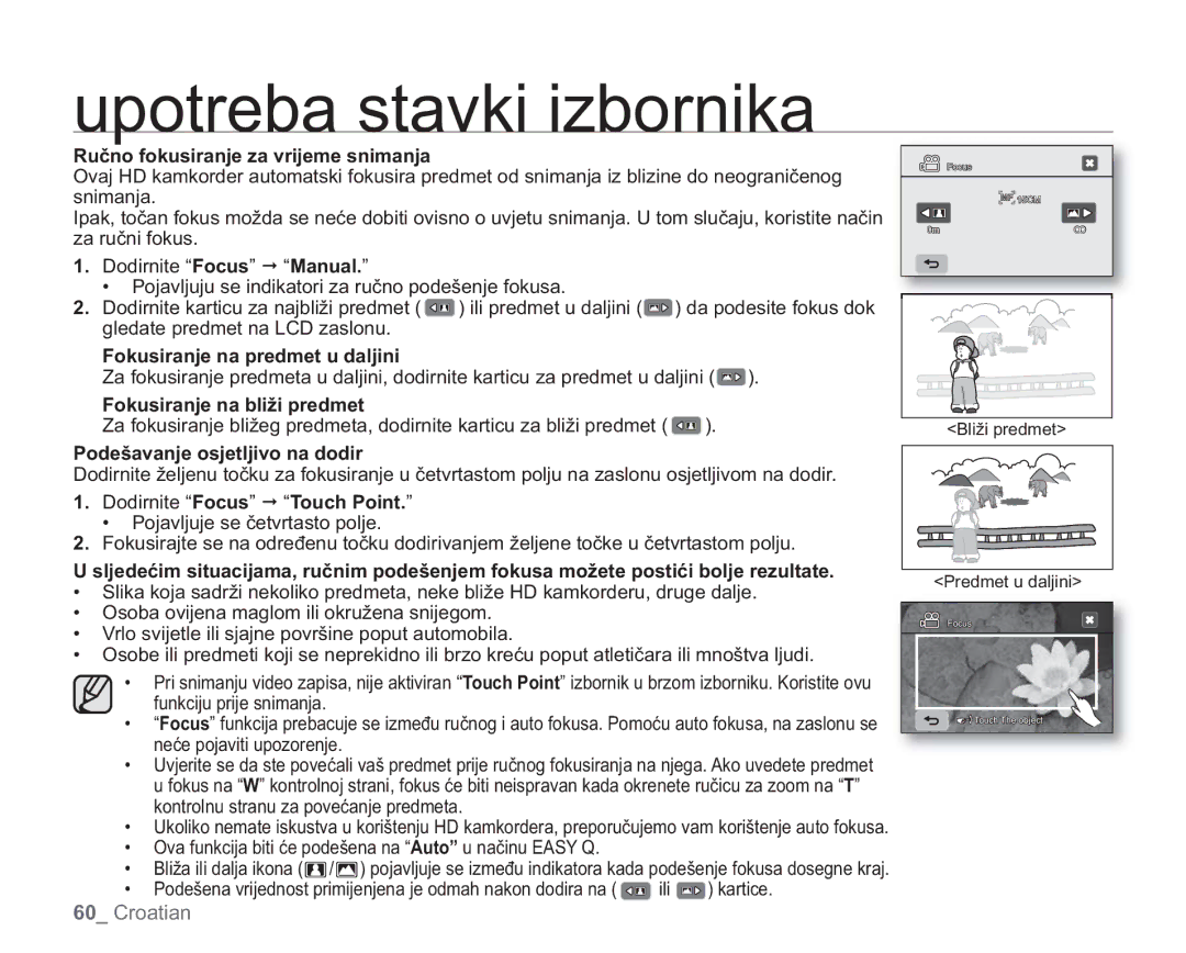 Samsung VP-HMX20C/EDC manual Fokusiranje na predmet u daljini 