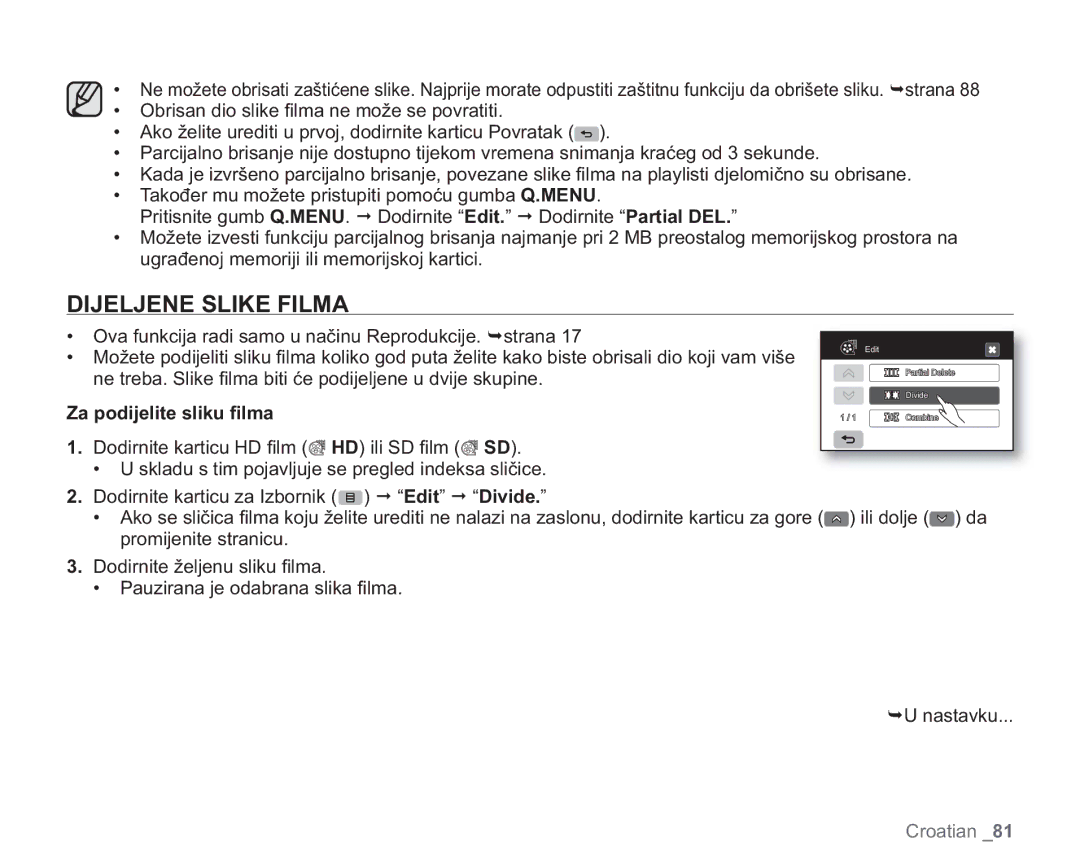 Samsung VP-HMX20C/EDC manual Dijeljene Slike Filma, Za podijelite sliku ﬁlma 