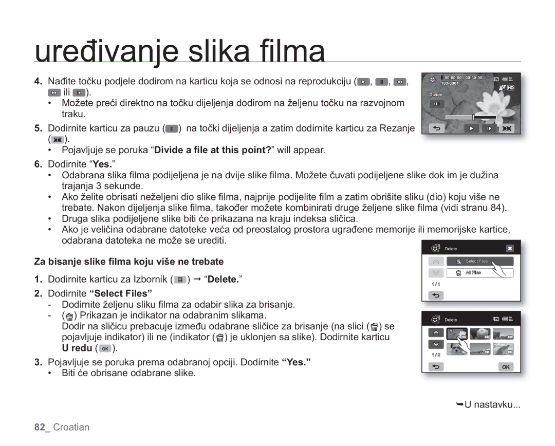 Samsung VP-HMX20C/EDC manual Za bisanje slike ﬁ lma koju više ne trebate, Dodirnite karticu za Izbornik Delete, Redu OK 