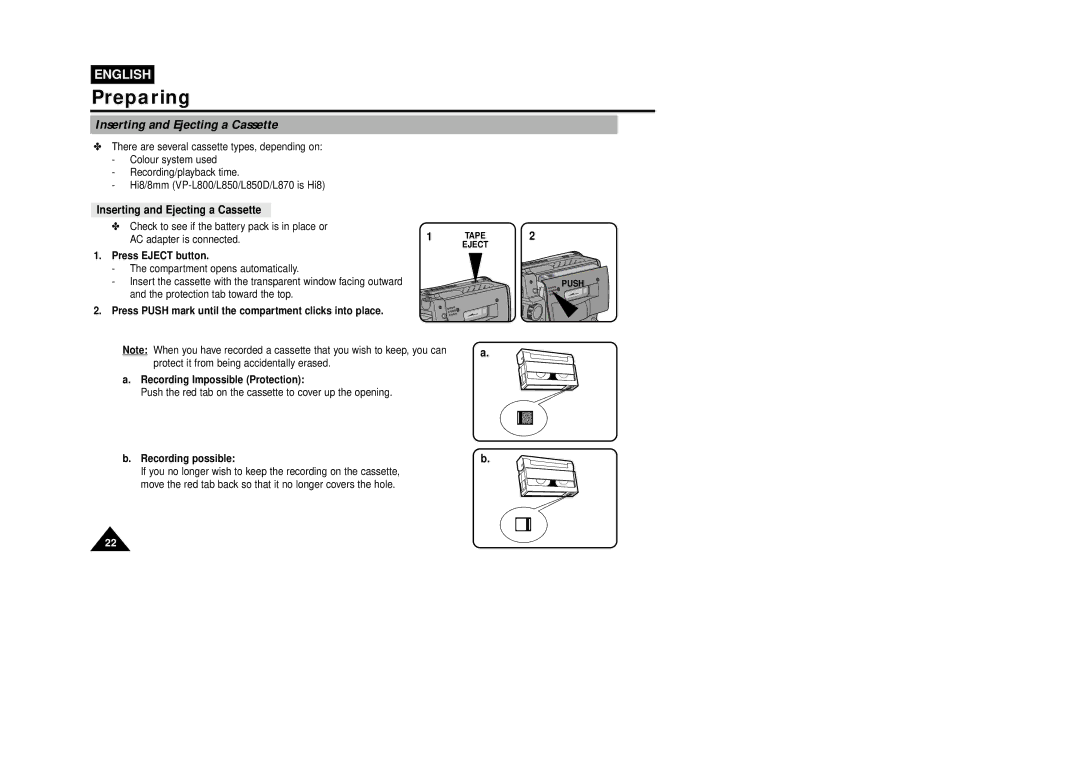 Samsung VP-L800 manual Inserting and Ejecting a Cassette, AC adapter is connected, Press Eject button, Recording possible 