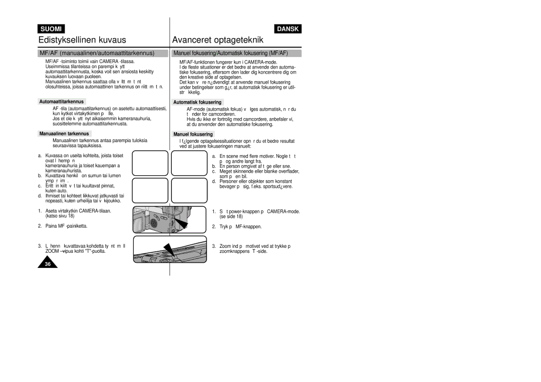 Samsung VP-L800/XEE manual MF/AF manuaalinen/automaattitarkennus, Manuel fokusering/Automatisk fokusering MF/AF 