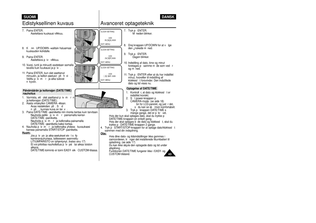 Samsung VP-L800/XEE manual Päivämäärän ja kellonajan DATE/TIME nauhoitus, Optagelse af DATE/TIME, Obs 