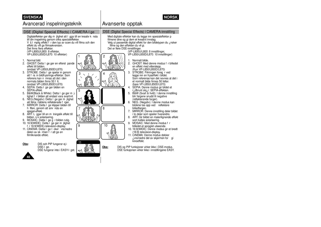 Samsung VP-L800/XEE manual DSE Digital Special Effects i CAMERA-läge, DSE Digital Special Effects i CAMERA-innstilling 