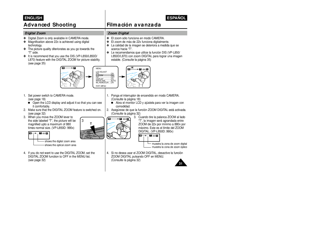 Samsung VP-L800/XEE manual Digital Zoom, Zoom Digital, Magnified upto a maximum, Side labeled T, the picture will be 