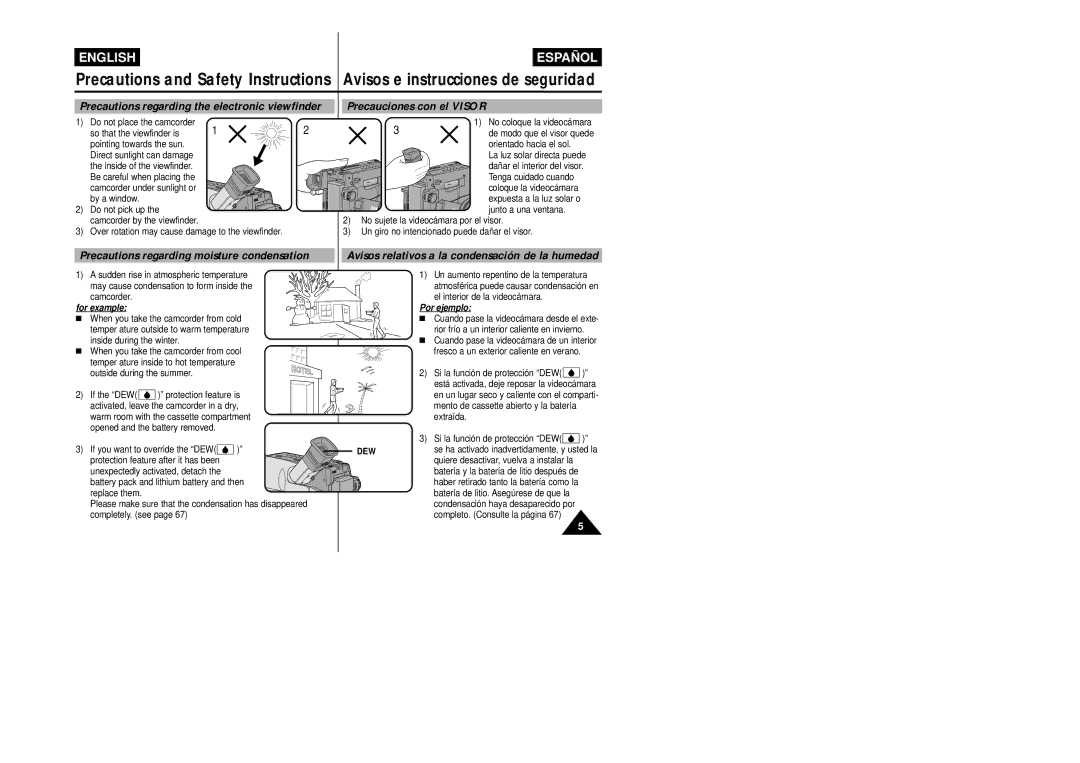 Samsung VP-L800/XEE manual Precautions regarding moisture condensation, No sujete la videocámara por el visor 