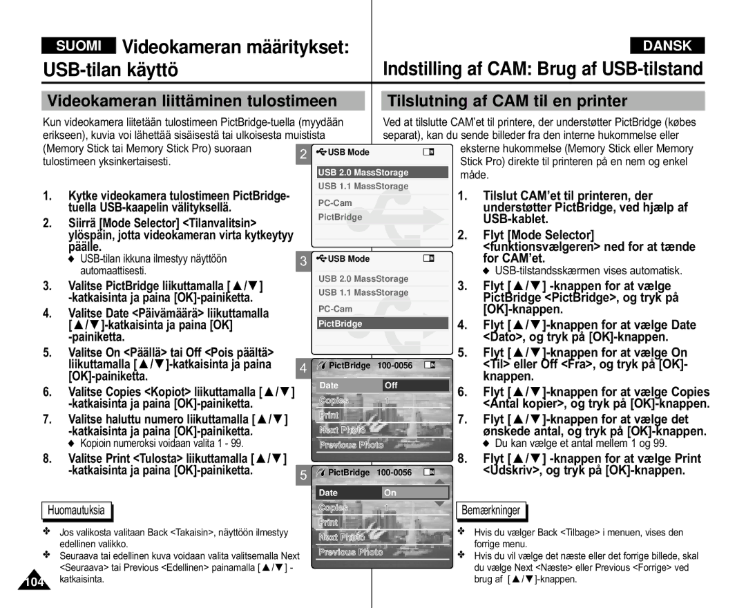 Samsung VP-M110B/XEV, VP-M105S/XEV, VP-M105S/XEE Videokameran liittä minen tulostimeen, Tilslutning af CAM til en printer 