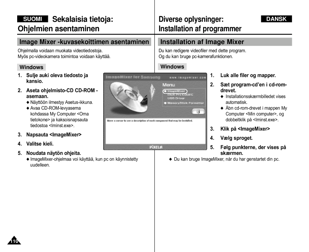 Samsung VP-M105R/XEV, VP-M105S/XEV, VP-M105S/XEE, VP-M110S/XEE, VP-M110S/XEV, VP-X110L/XEV manual Installation af Image Mixer 