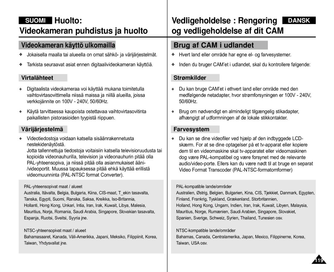 Samsung VP-M105R/XEV, VP-M105S/XEV, VP-M105S/XEE, VP-M110S/XEE manual Videokameran kä yttö ulkomailla, Brug af CAM i udlandet 
