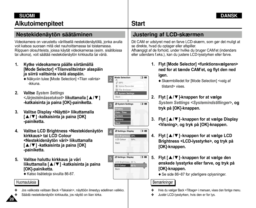 Samsung VP-M110S/XEE manual Nestekidenä ytö n sää tä minen Justering af LCD-skærmen, Ja siirrä valitsinta vielä alaspäin 