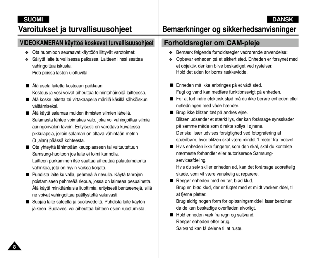 Samsung VP-M105S/XEV Varoitukset ja turvallisuusohjeet, Bemærkninger og sikkerhedsanvisninger, Forholdsregler om CAM-pleje 