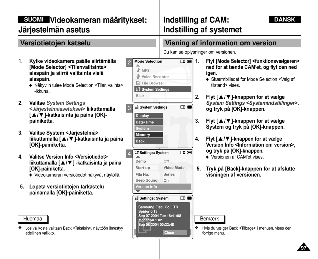 Samsung VP-M110R/XEV manual Versiotietojen katselu Visning af information om version, Valitse Version Info Versiotiedot 