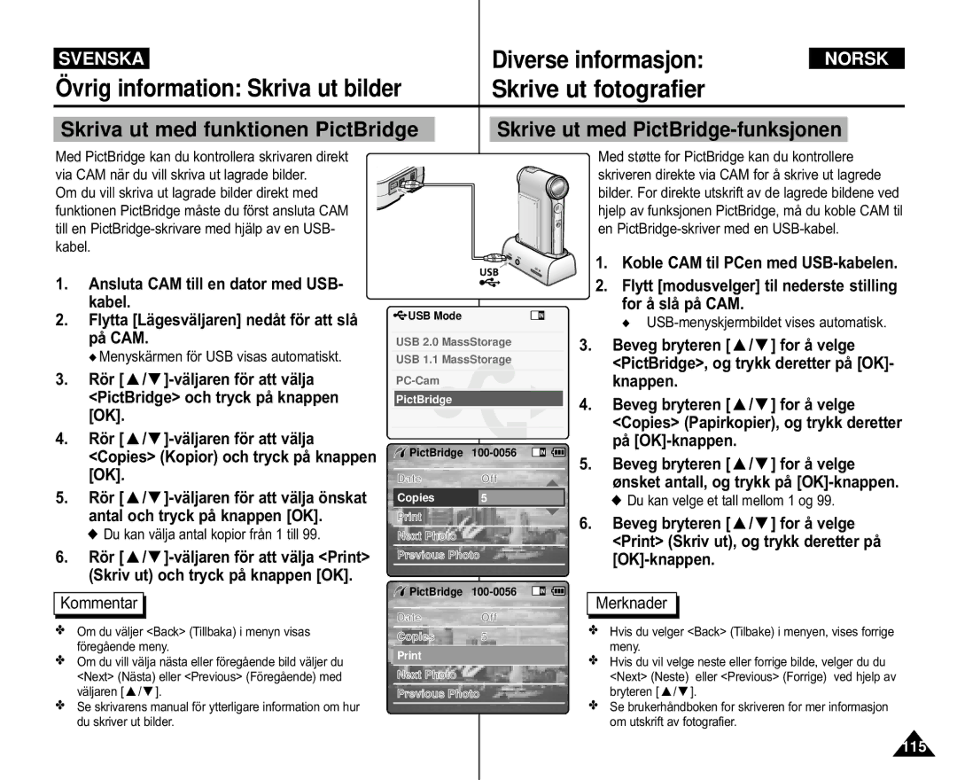 Samsung VP-M110R/XEV, VP-M105S/XEV, VP-M105S/XEE Övrig information Skriva ut bilder, Skriva ut med funktionen PictBridge 