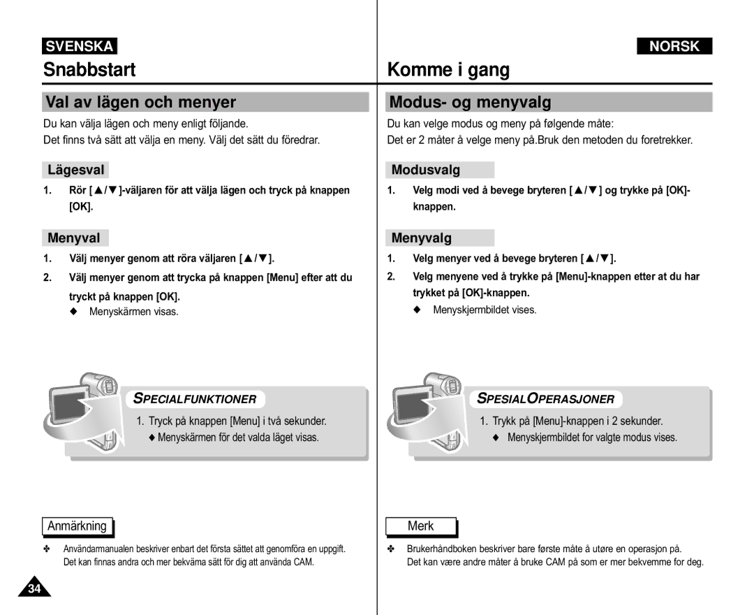 Samsung VP-M110R/XEV, VP-M105S/XEV manual Val av lä gen och menyer, Modus- og menyvalg, Lä gesval Modusvalg, Menyvalg 