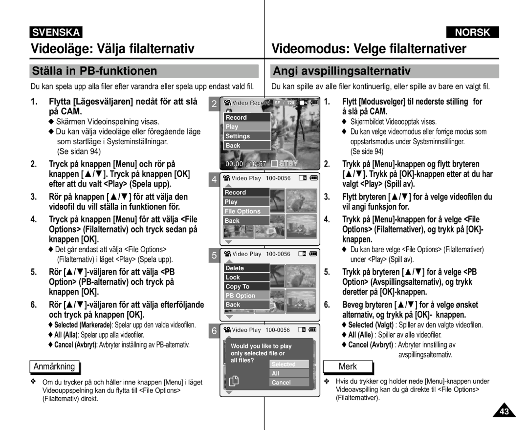 Samsung VP-M110R/XEV, VP-M105S/XEV Stä lla in PB-funktionen, Angi avspillingsalternativ, Efter att du valt Play Spela upp 