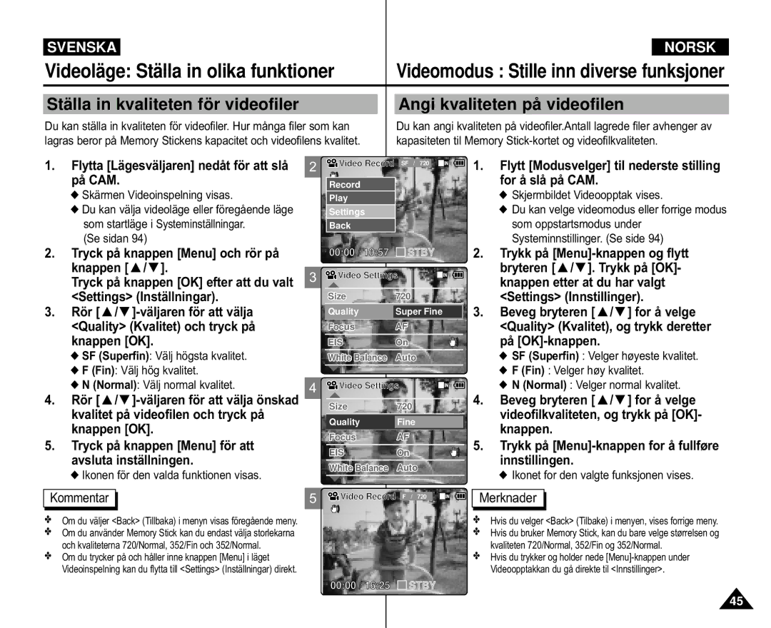 Samsung VP-M105S/XEE manual Settings Inställningar, Quality Kvalitet och tryck på, Kvalitet på videofilen och tryck på 