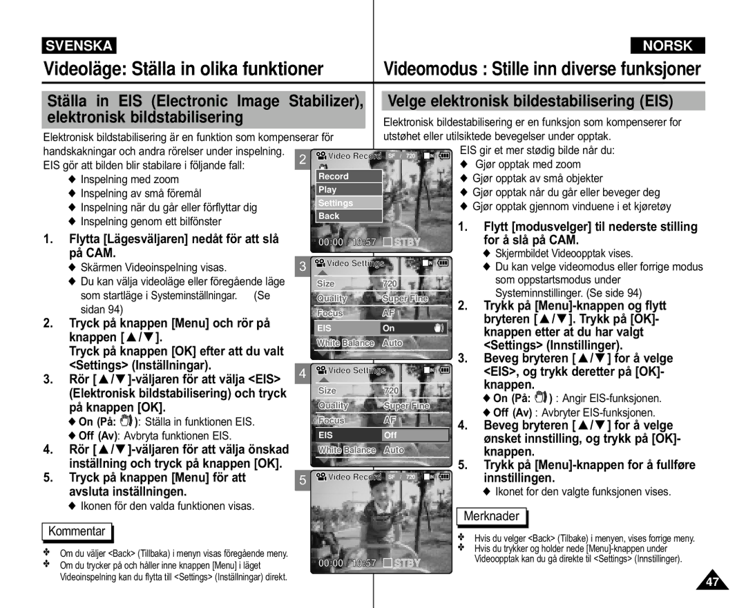 Samsung VP-M105R/XEV, VP-M105S/XEV manual Stä lla, Velge elektronisk bildestabilisering EIS, Elektronisk bildstabilisering 