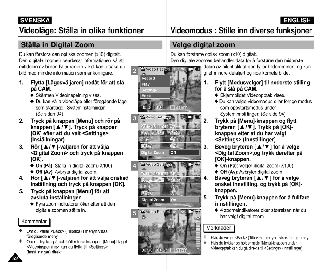 Samsung VP-M110R/XEV, VP-M105S/XEV, VP-M105S/XEE, VP-M110S/XEE, VP-M105R/XEV manual Stä lla in Digital Zoom Velge digital zoom 