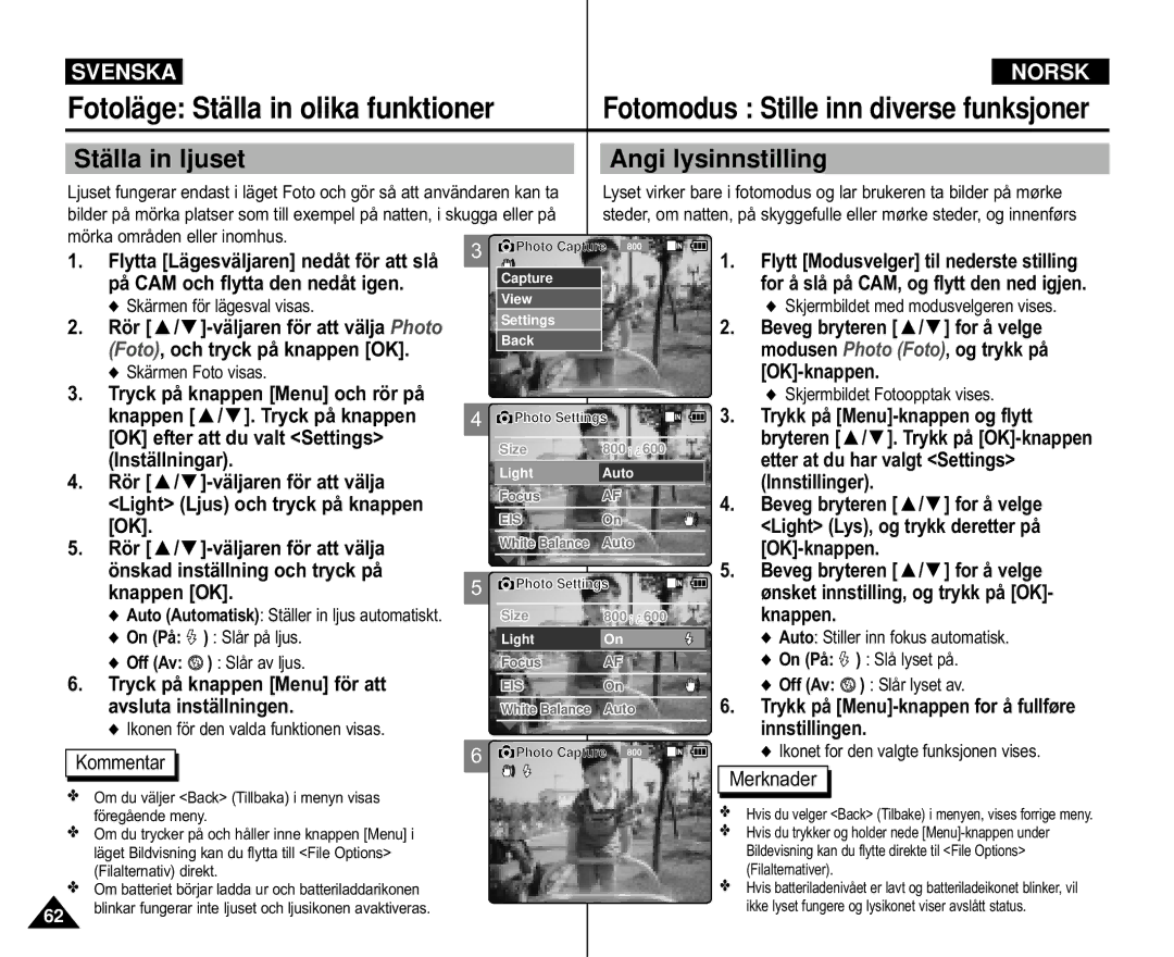 Samsung VP-M105S/XEV Stä lla in ljuset Angi lysinnstilling, Foto, och tryck på knappen OK, Mörka områden eller inomhus 