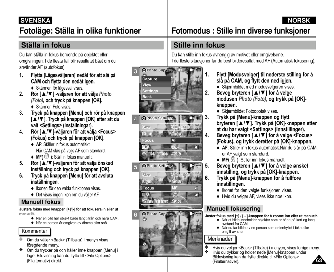 Samsung VP-M105S/XEE, VP-M105S/XEV, VP-M110S/XEE, VP-M105R/XEV, VP-M110S/XEV, VP-X110L/XEV Stä lla in fokus, Stille inn fokus 