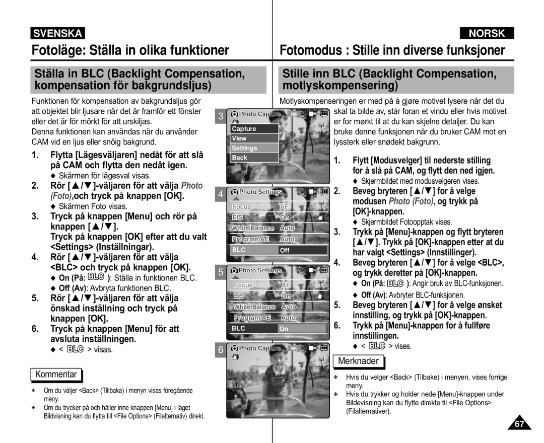 Samsung VP-X110L/XEV manual Stille inn BLC Backlight Compensation, motlyskompensering, BLC och tryck på knappen OK, Vises 