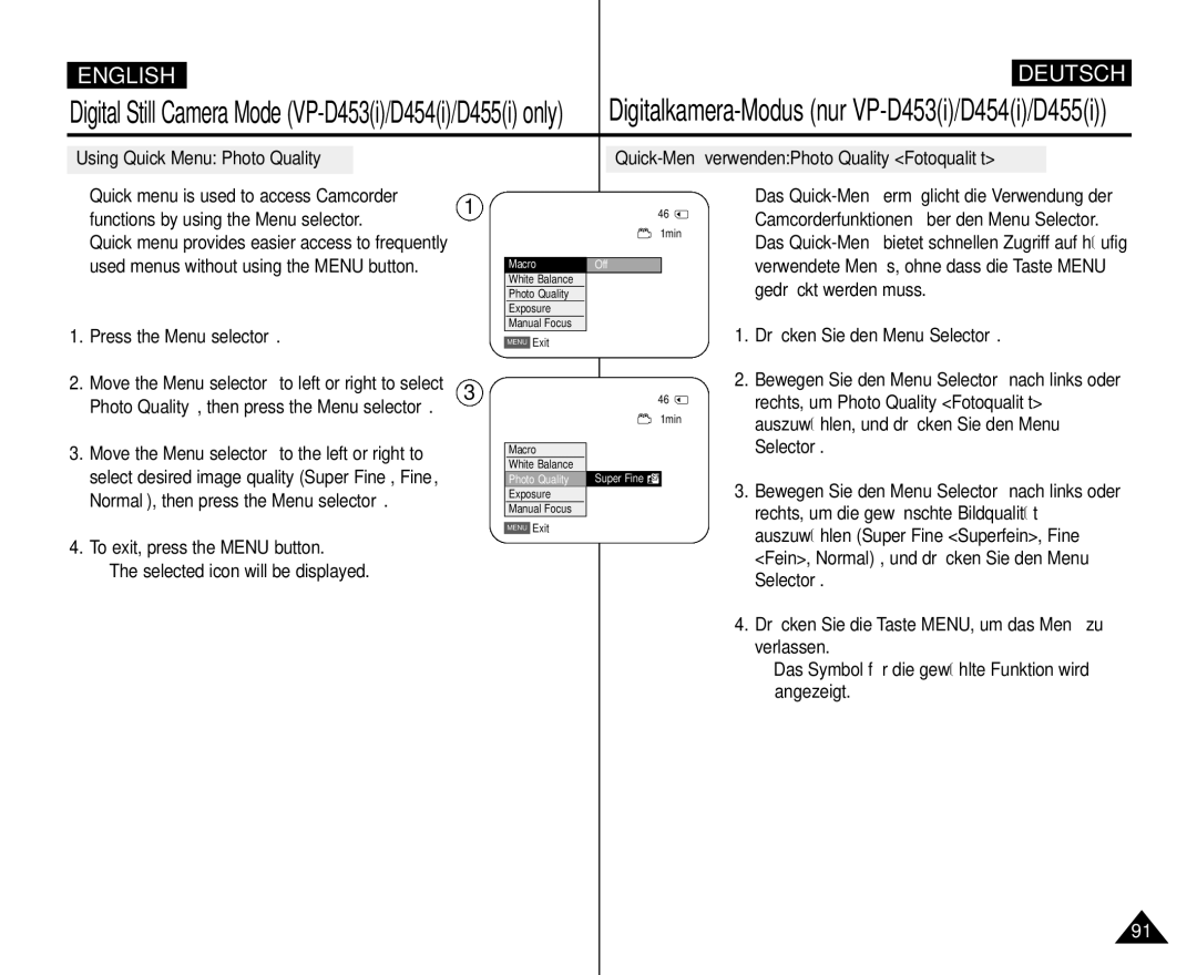 Samsung VP-M110R/XEC, VP-M110R/XEF, VP-M110R/KNT, VP-M110R/XSG, VP-M110R/XEV, VP-M110R/EUR manual Press the Menu selector 